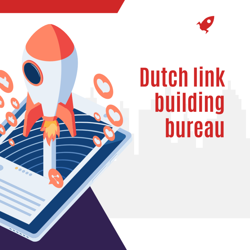 Dutch link building bureau