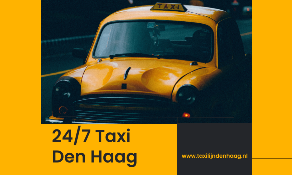 24/7 Taxi Den Haag