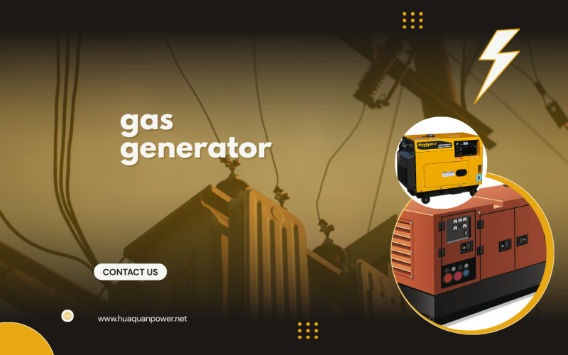 Best Website to Buy a Gas Generator: Why HuaQuan Power Is the Trusted Choice