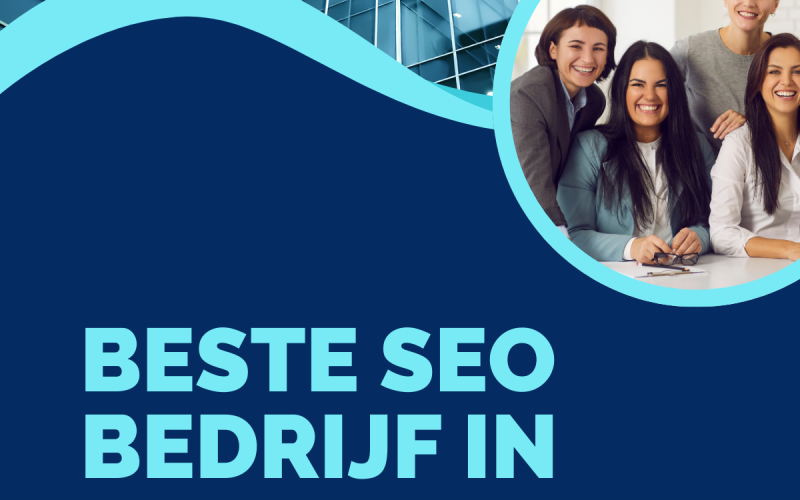 Beste SEO bedrijf in Netherland